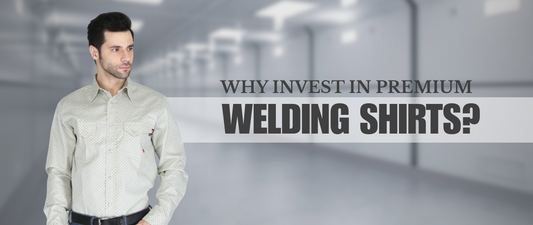 Why Invest in Premium Welding Shirts?