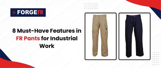 FR Pants for Industrial Work